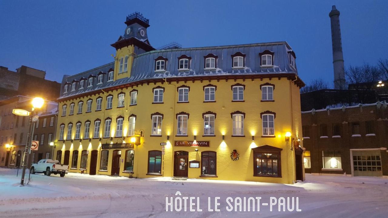 Hotel Le Saint-Paul Québec Eksteriør bilde